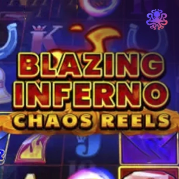 Blazing Inferno Chaos Reels - AUTOCUAN777