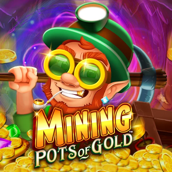 Mining Pots of Gold&trade; - AUTOCUAN777